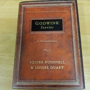 Godwink Stories: A Devotional by Squire Rushnell & Louise Duart God Wink